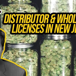 New Jersey Cannabis Distributor & Wholesaler License | Getting a Cannabis License in New Jersey