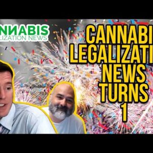 Cannabis Legalization News Turns One!  Tom and Miggy have been streaming CLN for a year! Yay!