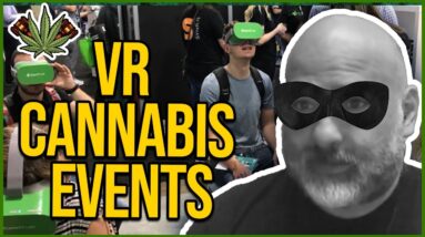 Virtual Reality Cannabis Events with the Cannabis Criminal
