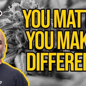 When It Comes To Legalization: You Matter