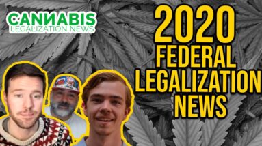 2020 Federal Legalization News