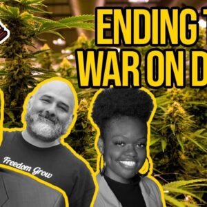 Federal Cannabis Legalization | Ending the Drug War | Decriminalize and Deschedule