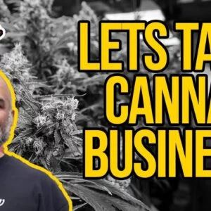 Let's Talk Canna Business