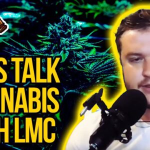 Let's Talk Cannabis with LMC joins Cannabis Legalization News
