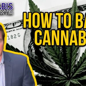Cannabis Banking Consultant - How to get a bank account for your cannabis business - FinCEN SARs