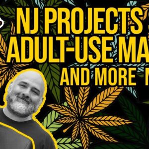 Cannabis Cases in New Jersey Will Be Dropped; Cannabis Banking Cut from Covid Bill