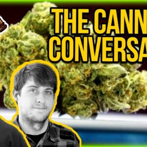 The Cannabis Conversation with Christopher Allen Fisher