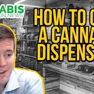 How to open a cannabis dispensary | Cannabis Application Illinois Released