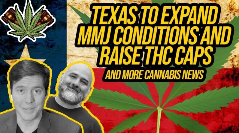 Medical marijuana would be expanding in Texas; Florida Republicans declare war on medical marijuana