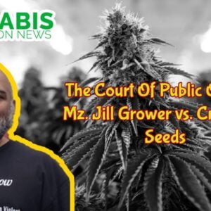 The Court of Public Opinion: Mz. Jill Grower vs. Crop King Seeeds