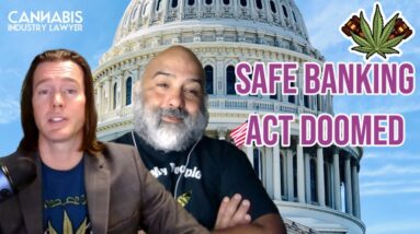 SAFE Banking Act Out of Defense Bill | SAFE Banking Update