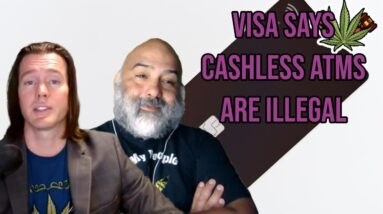 Visa Warns Against Misuse Of ‘Cashless ATMs’ Used By Cannabis Retailers To Skirt Restrictions