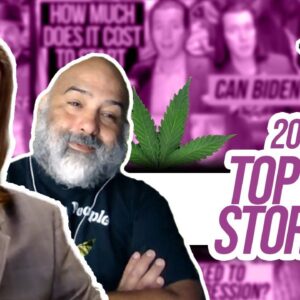 Top 10 Cannabis Legalization & Business News Stories of 2021